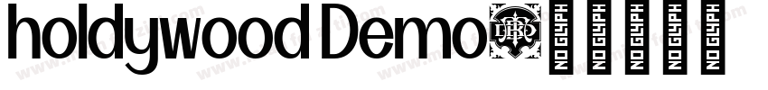 holdywood Demo字体转换